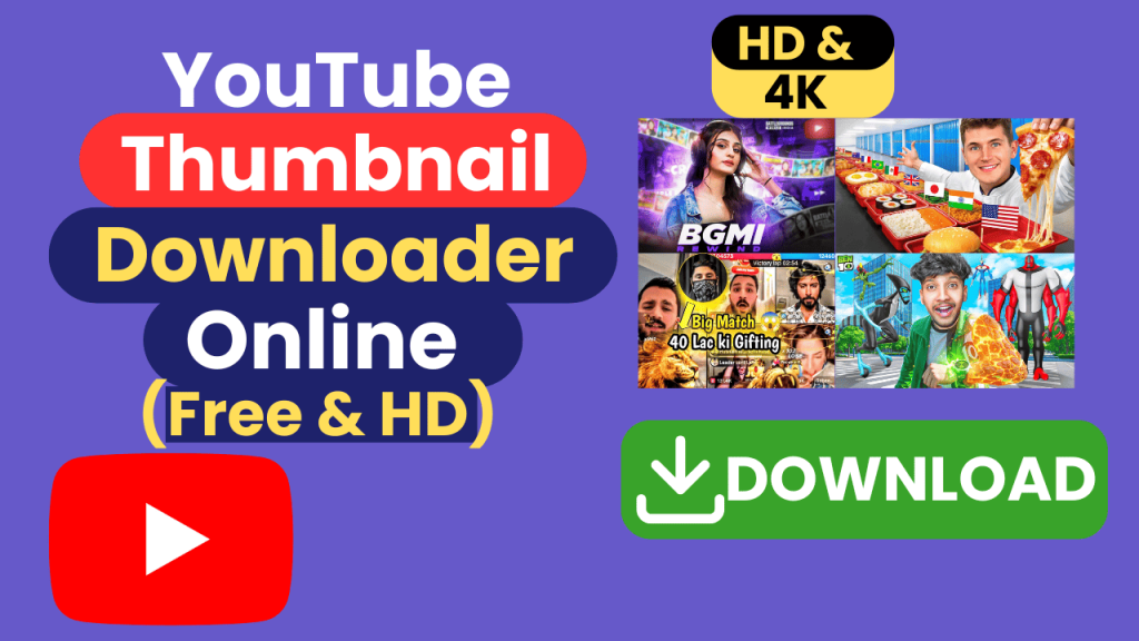 Download YouTube Thumbnails in HD & 4K Quality