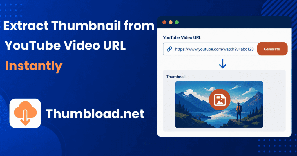 Extract YouTube thumbnail from video URL instantly using free online thumbnail downloader tool